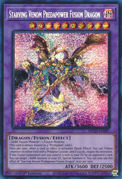 Starving Venom Predapower Fusion Dragon - MP23-EN081 - Prismatic Secret Rare