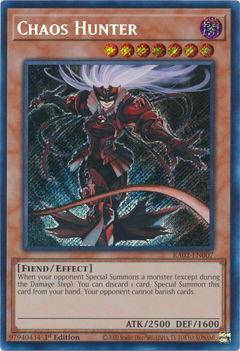 Chaos Hunter - RA02-EN007 - Secret Rare