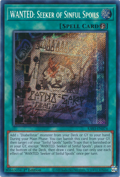 WANTED: Seeker of Sinful Spoils - RA03-EN074 - Secret Rare