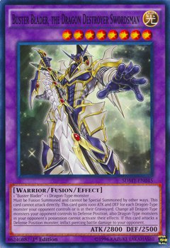 Buster Blader, the Dragon Destroyer Swordsman - SDMY-EN045 - Common