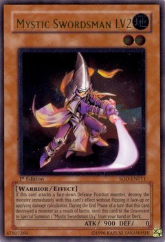 Mystic Swordsman LV2 - SOD-EN011 - Ultimate Rare