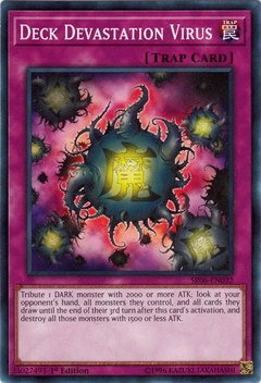 Deck Devastation Virus - SR06-EN032 - Common