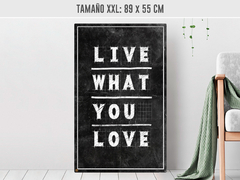 Imagen de Live what you love