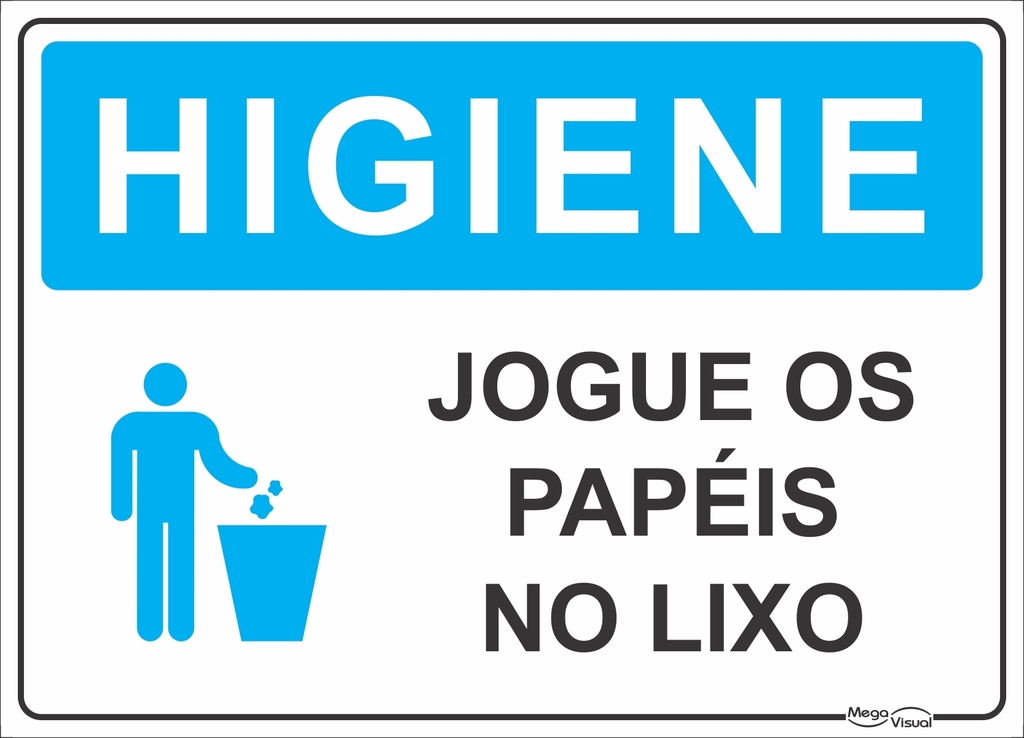 PLACA DE HIGIENE JOGUE LIXO NO LIXO