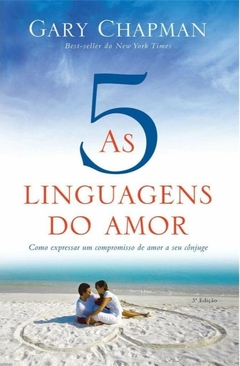 Livro: As cinco linguagens do amor.