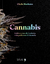 MANUAL DE CULTIVO "Cannabis" - Cultivo y uso de la planta más poderosa del mundo.