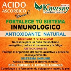 Ácido ascórbico en polvo (Vitamina C) KAWSAY HEALTH - Kumara Almacén Natural