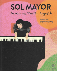 SOL MAYOR libro la vida marta argerich