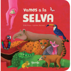 VAMOS A LA SELVA