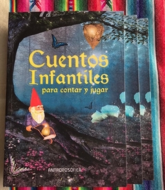 CUENTOS INFANTILES PARA CONTAR Y JUGAR