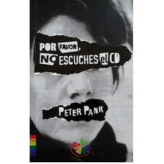 Por favor, no escuches el CD - Peter Pank (LIBRO)