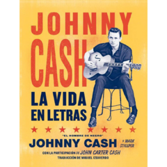 Johnny Cash: la vida en letras (LIBRO)