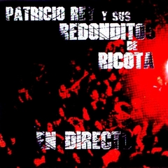 Patricio Rey y sus Redonditos de Ricota - En Directo (CD)