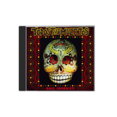 Todos Tus Muertos - Dale Aborigen (CD)