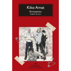 Rompepistas - Kiko Amat (LIBRO)