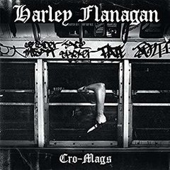 Harley Flanagan - Cro-mags (VINILO LP)