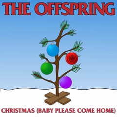 The Offspring - Christmas (Baby please come home) (VINILO 7")