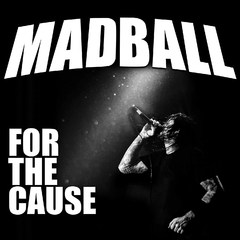 Madball - For The Cause (VINILO LP TRANSPARENTE)