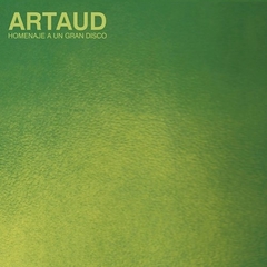 Artaud - Homenaje a un gran disco (CD)