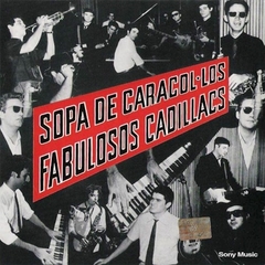 Los Fabulosos Cadillacs - Sopa de Caracol (VINILO LP)