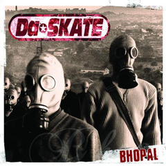 Da-Skate - Bhopal (CD)