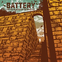 Battery - For the Rejected by the Rejected (VINILO LP COLOR)