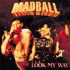Madball - Look my way (VINILO LP)