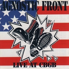 Agnostic Front - Live at CBGB (CD)
