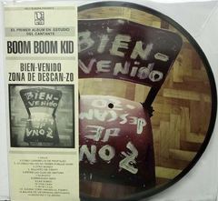 Boom Boom Kid - Bien-Venido: Zona De Descan-Zo (VINILO LP PICTURE DISC)