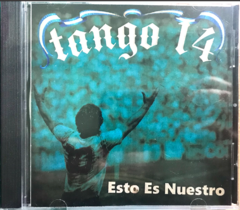 Tango 14 - Esto es Nuestro (CD)