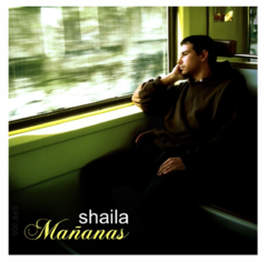 Shaila - Mañanas (VINILO LP)