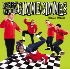 Me First and the Gimme Gimmes - Take a Break (VINILO LP)