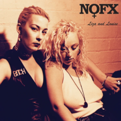NOFX - Liza & Louise (VINILO 7")