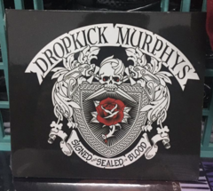 Dropkick Murphys - Signed and Sealed in Blood (CD)