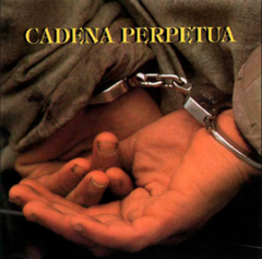 Cadena Perpetua - Cadena Perpetua (VINILO LP)