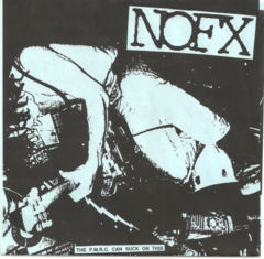 NOFX - The P.M.R.C. Can Suck on This 7" (Vinilo)