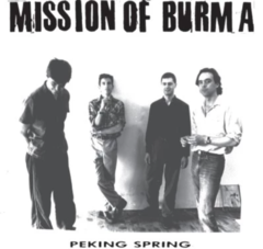 Mission Of Burma - Peking Spring LP (Vinilo)