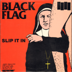 Black Flag - Slip It In (VINILO LP)