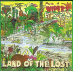 Wipers - Land Of The Lost LP (Vinilo)