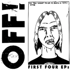 OFF! - First Four EPs (Vinilo LP)