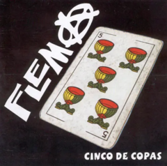 Flema - Cinco de copas (CD)