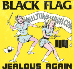 BLACK FLAG - Jealous Again (VINILO EP 12")