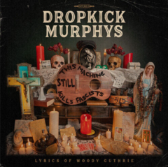 DROPKICK MURPHYS - THIS MACHINE STILL KILLS FASCISTS (LP)