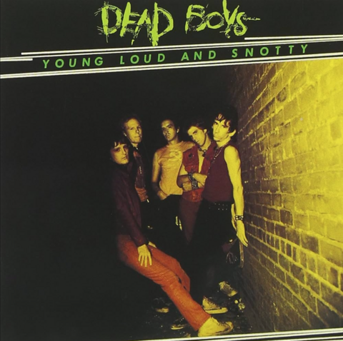 Dead Boys - Young, Loud and Snotty (VINILO LP)