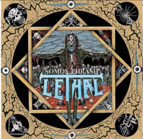 LETHAL - Somos thrash (CD)