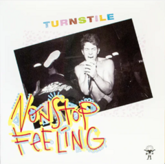 TURNSTILE - Nonstop Feeling (VINILO)
