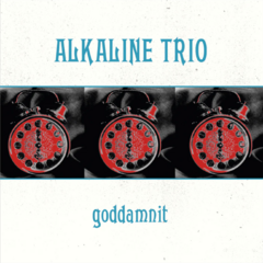 Alkaline Trio - Goddamnit (VINILO LP COLOR)