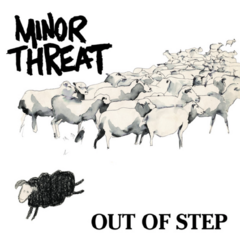 Minor Threat - Out of step (VINILO EP 12")
