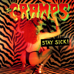 The Cramps - Stay sick! (VINILO LP)