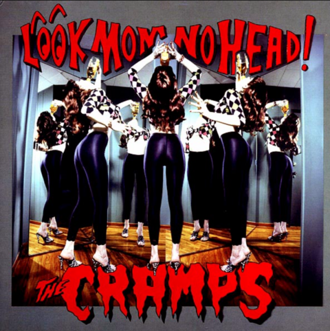 The Cramps - Look mom no head! (VINILO)